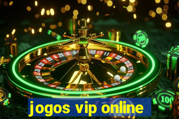 jogos vip online